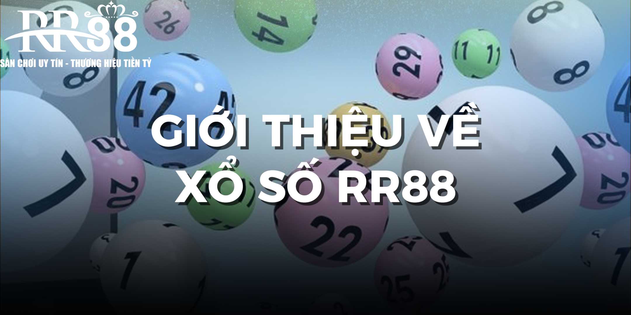 gioi-thieu-ve-xo-so-rr88